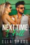 [Southern Comfort Small Town Romance 01] • Next Time I Fall